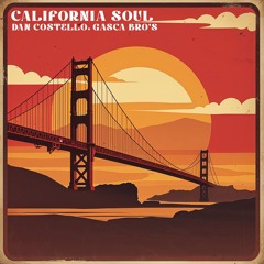 California Soul (FREE DL)