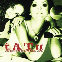 t.A.T.u (whyjuzo & youngslashprod)