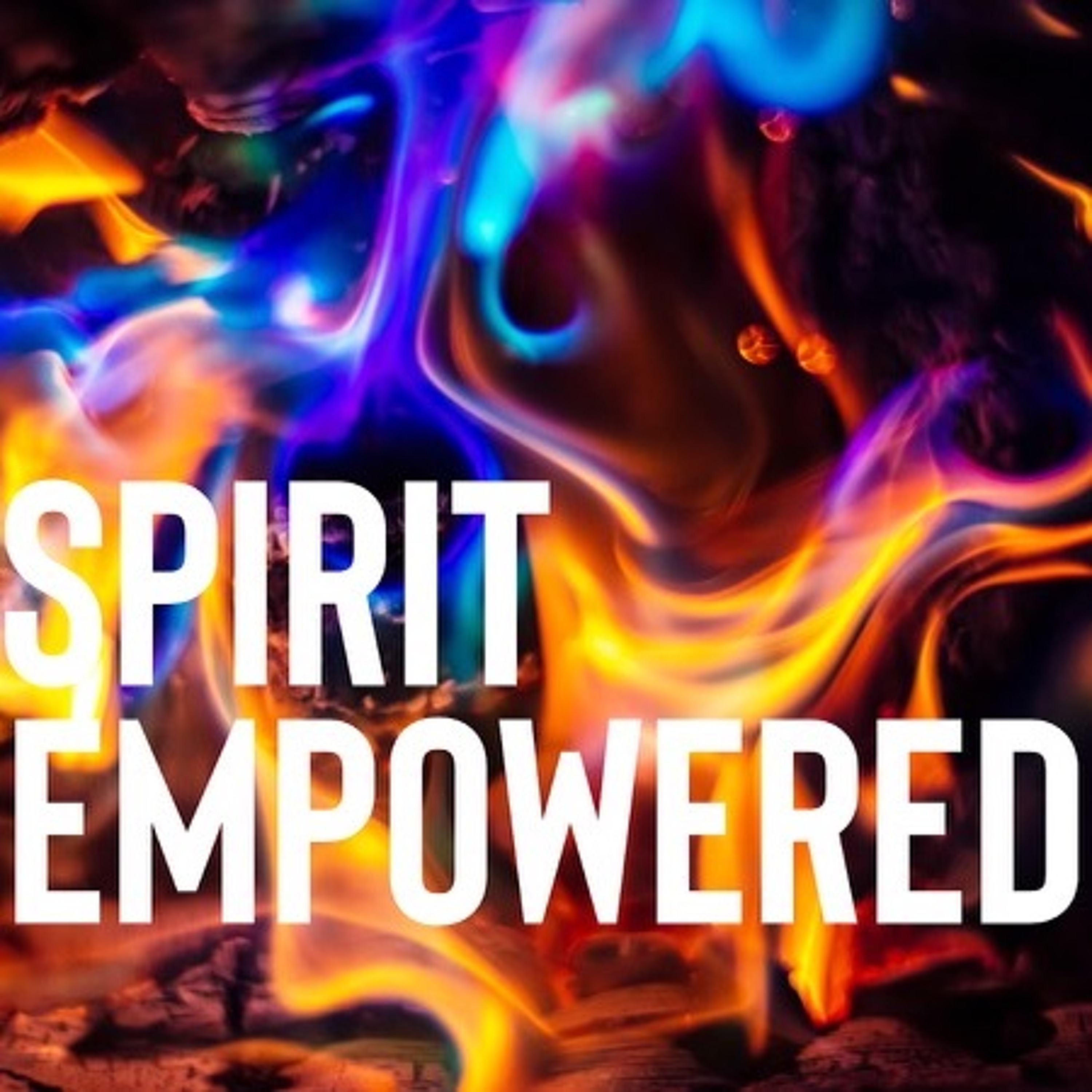 Spirit Empowered: Manifestations of the Spirit: Tongues- Joel Repic- July 25, 2021