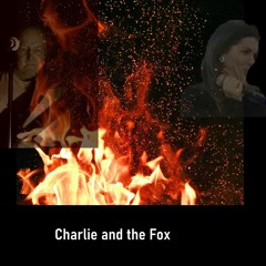 Giving Up ( Charlie and the Fox )