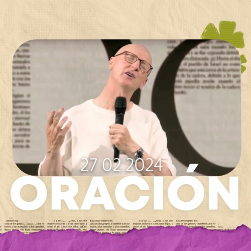 Oración de la mañana (Para dar y recibir perdón) 🌎🌍🌏 27 Febrero 2024 - Andrés Corson