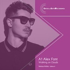 Alex Font & Aron - Walking On Clouds-Bread and Butter Recordings - Edition 009