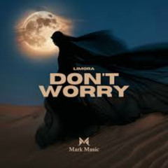 Limora - Dont worry