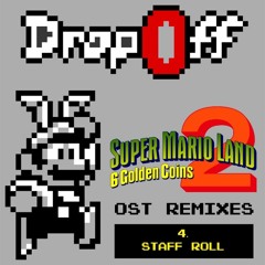 Super Mario Land 2 (Staff Roll Remix)