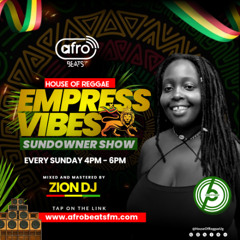 Empress Vibes: Edition 4