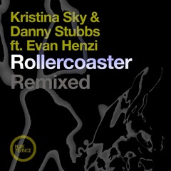 Kristina Sky Danny Stubbs ft Evan Henzi - Rollercoaster (Glynn Alan Remix)