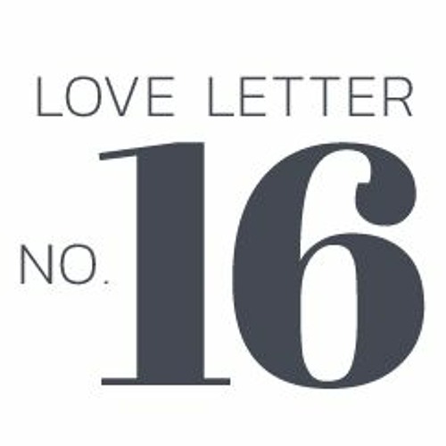 Stephanie Danger Love Letter No. 16