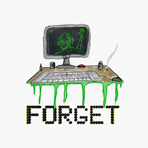 FORGET