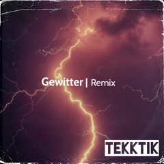 Lostboi Lino - Gewitter [TEKKTIK HARDTEKK / DnB REMIX]