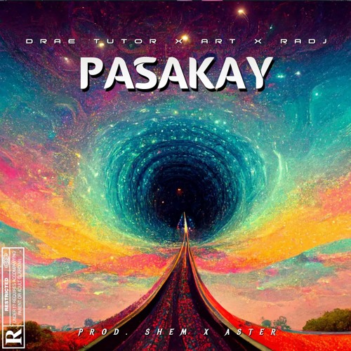 Drae Tutor, Art, Radj - Pasakay [PROD.SHEM X ASTER]