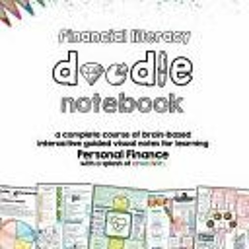 Stream (Download PDF/Epub) Personal Finance Doodle Notes: Brain Based  Interactive Guided Notes - Math Giraf from Shofia Ella | Listen online for  free on SoundCloud