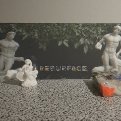RESURFACE
