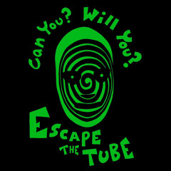It's Only A Tube