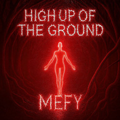 High up of the ground