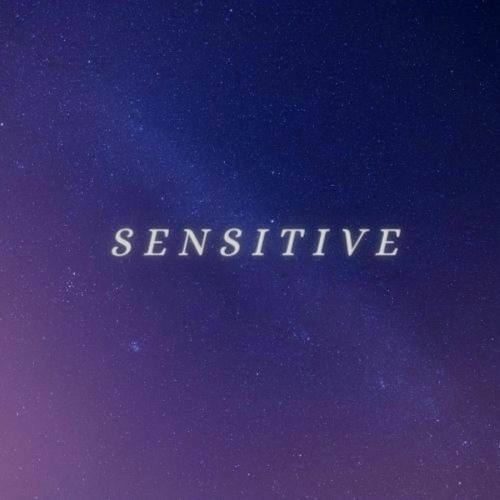 Sensitive