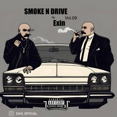 SMOKENDRIVE VOL.09 BY EXIN