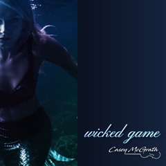 Wicked Game (Chris Isaak/Daisy Gray violin cover)