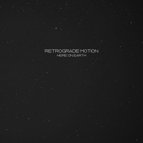 Retrograde Motion - Calm Before The Storm