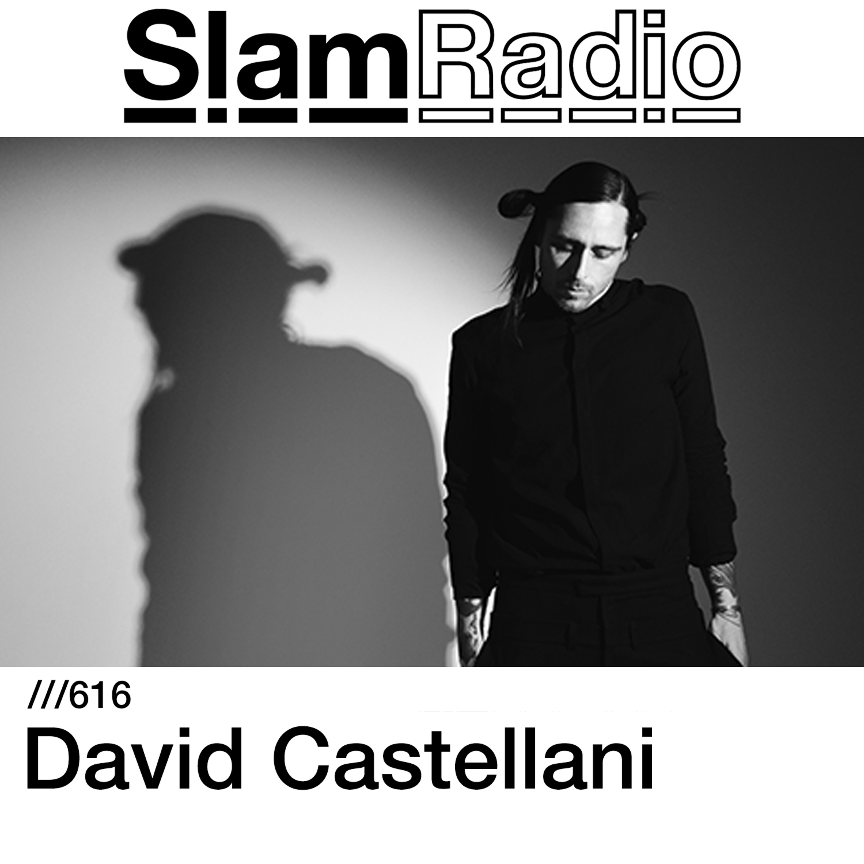 #SlamRadio - 616 - David Castellani
