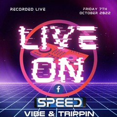 Dj Speed Vibe Trippin  Been a while