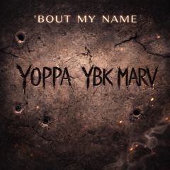boutmyname ft yoppa