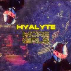 HYALYTE x Daft Punk - Harder Better Faster Moregirls (RONDO EDIT)