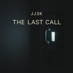 The Last Call