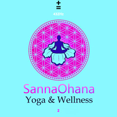 432Hz Sanna Ohana Wellness Music #2