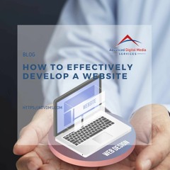 How to Effectively Develop a Website