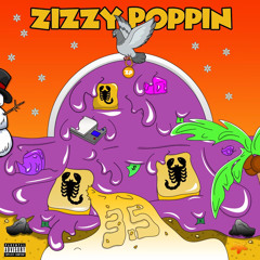 Zizzy Poppin - 3.5