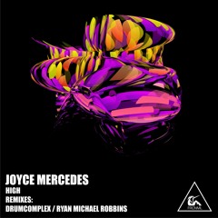 Joyce Mercedes - High (Original Mix)