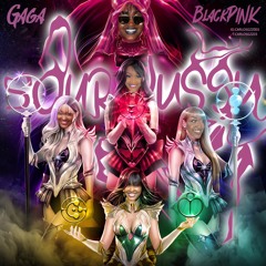 Sour Pussy - CupcakKe Ft. Lady Gaga, BLACKPINK