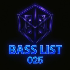 Bass List: 025
