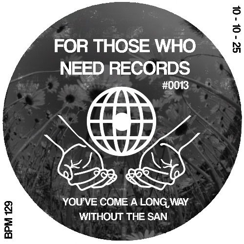 Without the San - You've Come A Long Way - Edit