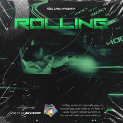 Rolling [Prod By OBAGULHOÉTRAP]