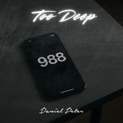 Daniel Peter - Too Deep