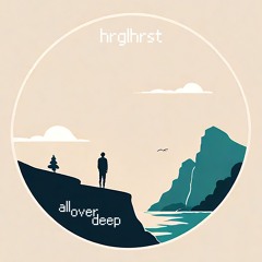 All Over Deep (Original Mix)