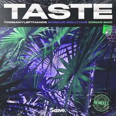Taste (Few Wolves Remix)
