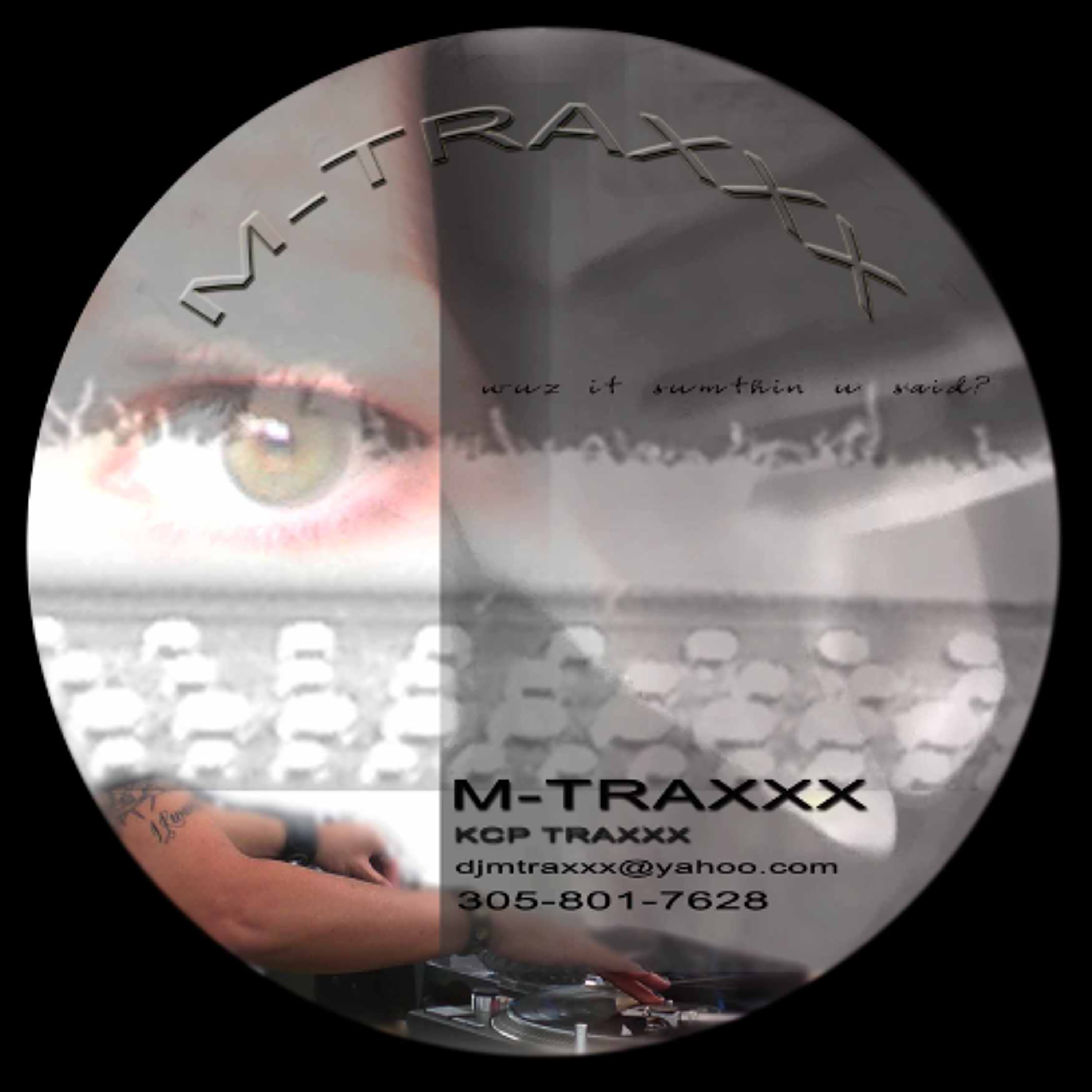 DJ M-TAXXXX ' wuz it sumthin' u said '  August 29, 2007'(REMASTER) episode artwork
