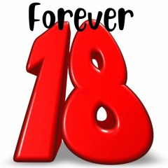Forever Eighteen