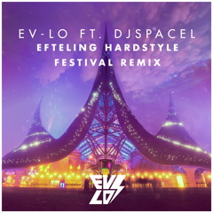 Efteling Hardstyle Festival Remix (ft. DJSpaceL)