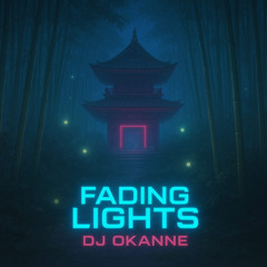 fading ligths