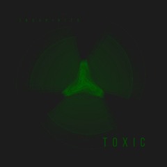 Toxic