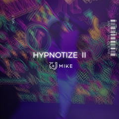 17 HYPNOTIZE II ☆ House