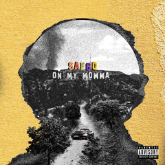 ON MY MOMMA (Prod. Yiannionfire)