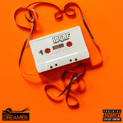 IDGAF Reloaded - DJTOMMYDREAMER