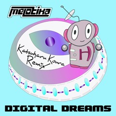 Digital Dreams (Katsuharu Koura Remix)