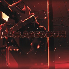 EP14 ARMAGEDDON @MillenniumStrike // Badtazte