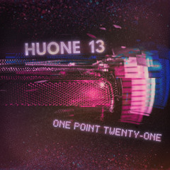Huone 13 - One Point Twenty-One