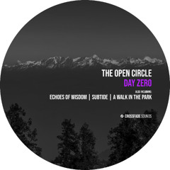 The Open Circle - A Walk in the Park [Crossfade Sounds]